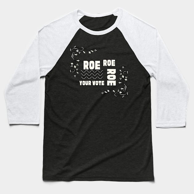 Foral Pro Roe Baseball T-Shirt by NICHE&NICHE